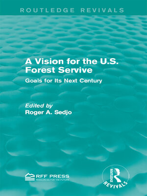 cover image of A Vision for the U.S. Forest Service